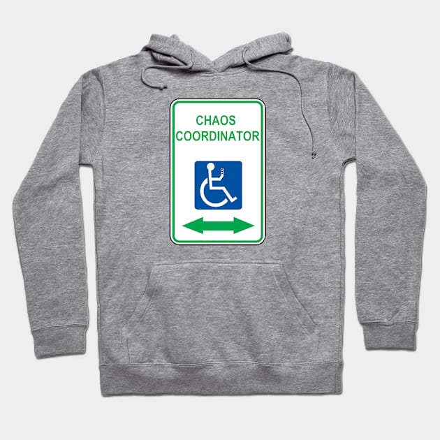 Chaos Coordinator Hoodie by disabled af